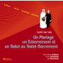 Un Mariage, un Enterrement  et un Salut au Saint-Sacrement