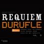  The Duruflé Requiem